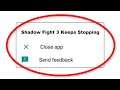 Fix Shadow Fight 3 Keeps Stopping Error Android & Ios - Fix Shadow Fight 3 App Not Open Problem