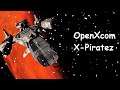 G.c.W. OpenXcom X-Piratez(S2)-k3. Part 3.6.FIN!