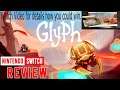Glyph Review (Nintendo Switch)