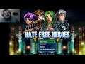 Hate Free Heroes (New Day, New Game)