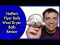Improved Drying Time? - Nellie's Flyerballs - MumblesVideos Product Review