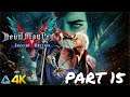 Let's Play! Devil May Cry 5 Special Edition in 4K Part 15 (Xbox Series X)