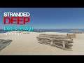 Let's Play | Stranded Deep | S01 EP02