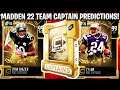 MADDEN 22 TEAM CAPTAIN PREDICTIONS! THE PERFECT MADDEN 22 TEAM CAPTAINS! | MADDEN 22 ULTIMATE TEAM