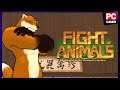 O JOGO DE LUTA DOS ANIMAIS!!! | Fight of Animals -  PC MASTER RACE