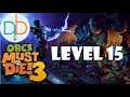 Orcs Must Die 3 - Level 15 (Rift Lord Difficulty - 5 Skulls)