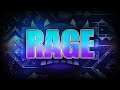 Rage 100% (Level by XGen26 and others) - Geometry Dash