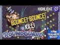 Roundguard // Bounce! Bounce! Kill! [Twitch Highlight]