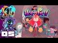 Something Magnificent! - Let's Play Ikenfell - PC Gameplay Part 5