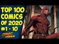 Top 100 Comics of 2020 Finale - #1 - 10 - Comic Class