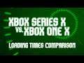 Xbox Series X vs Xbox One X loading time comparison
