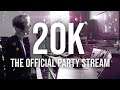 20.000 SUBS - The Official Party Livestream