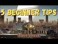 5 Beginner Tips | Industries of Titan Early Access