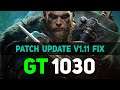 Assassin's Creed Valhalla Test on GT 1030 - Patch Fix 1.1.1 - Playable FPS !!