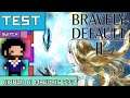 TEST BRAVELY DEFAULT II : Nippon ni mauvais ???