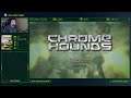 Chromehounds (Part 1)