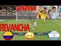 !!! COLOMBIA vs ARGENTINA !!!! ( revancha con castigo ) !! Epic Gameplay!!!!