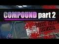 COMPOUND - part 2 VR (Early Access)