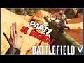 El Merdj| Part2 - BFV  - Battlefield V Gameplay German #21