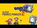 Emmie Quests #1 - Super Mario Maker 2