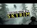 Everything Wrong With The Elder Scrolls V: Skyrim