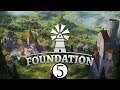 Foundation - Episode 5 - Finish the Production Lines