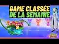 GAME CLASSÉE DE LA SEMAINE #4