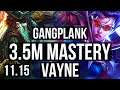 GANGPLANK vs VAYNE (TOP) | 5/0/7, 3.5M mastery, 1500+ games | EUW Master | v11.15