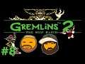 Gremlins 2 #8 - Fremdeles på samme brettet!?