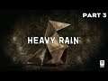 Heavy Rain - Playthrough Part 3 (PC Version)