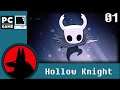 Hollow Knight(PC) Casual Gameplay - S01E01