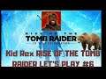 Kid Rex Rise of the Tomb Raider Let's Play #6