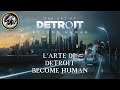 L'arte di Detroit: Become Human - Edizione Deluxe Artbook digitale - The Art of Detroit Become Human