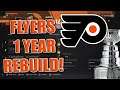 NHL 21 Philadelphia Flyers 1 Year Stanley Cup Rebuild!