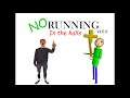 No running in the halls Plus Trailer (Baldi's Basics Plus)