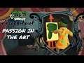 Passion in the Art | Gee Dee Plays Passpartout: The Starving Artist Part Two