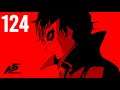Persona 5 Royal part 124 (Game Movie) (No Commentary)