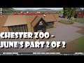 Planet Zoo Chester Zoo - June's part two of two