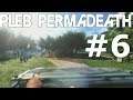 Pleb Does Permadeath - Far Cry 3 - #6