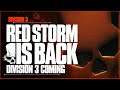 RED STORM IS BACK FOR DIVISION Franchise - 3RD Installment and More