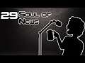 Soul Of News - Tu Pequeños Rincón de Videojuegos #28 #podcast #videojuegos