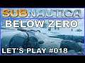SUBNAUTICA Below Zero #018 Das Wrack [ deutsch / german / Lets Play ]
