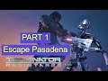 Terminator Resistance Part 1 - Escape Pasadena