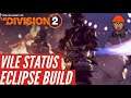 The Division 2 - ELITE STATUS EFFECT BUILD! *NEVER FIRE YOUR WEAPON* (TU10)