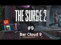 The Surge 2 #9 Bar Cloud 9. Gameplay español | SeriesRol