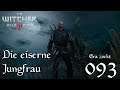 The Witcher 3 - Wild Hunt - #093 Die eiserne Jungfrau (Let's Play deutsch)
