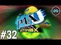 Ultimax's Story #4 - Blind Let's Play Persona 4 Arena Ultimax Episode #32