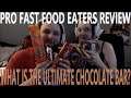 What is the ULTIMATE Chocolate Bar? - Pro Fast Food Eaters Review