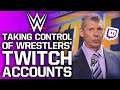 WWE Taking Control Of Wrestlers' Twitch Accounts | NXT TakeOver 31 Plans Revealed