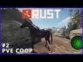 Rust (pve - coop) #2 | Un cheval pour deux